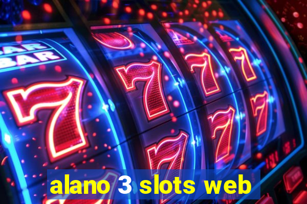 alano 3 slots web